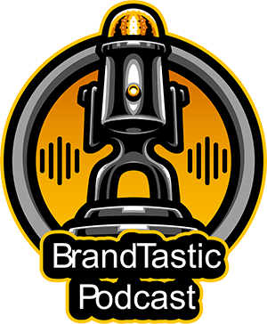 BrandTastic Podcast Logo